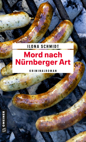 Mord nach Nürnberger Art von Schmidt,  Ilona