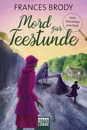 Mord zur Teestunde von Brody,  Frances, Schilasky,  Sabine