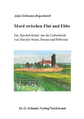 Mord zwischen Flut und Ebbe von Erdmann-Degenhardt,  Antje