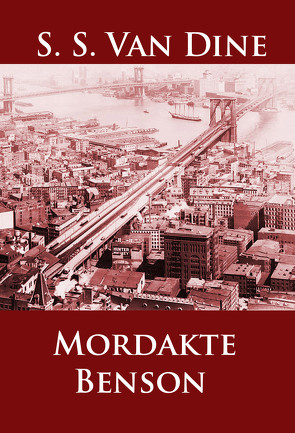 Mordakte Benson von Van Dine,  S. S.