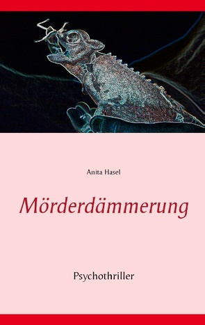 Mörderdämmerung von Hasel,  Anita
