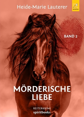 Mörderische Liebe von Lauterer,  Heide-Marie