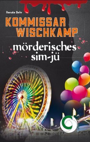 Mörderisches Sim-Jü von Behr,  Renate