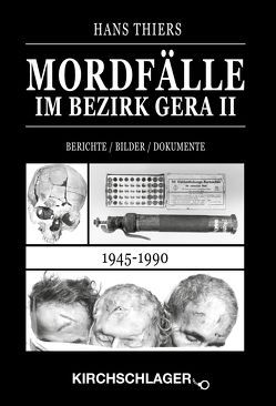 Mordfälle im Bezirk Gera II von Thiers,  Hans