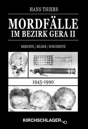 Mordfälle im Bezirk Gera II von Thiers,  Hans