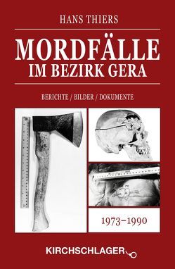 Mordfälle im Bezirk Gera von Thiers,  Hans