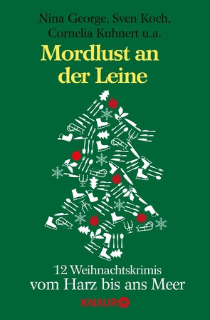 Mordlust an der Leine von Birkefeld,  Richard, Conrads,  Susanne, Franke,  Christiane, George,  Nina, Koch,  Sven, Kölpin,  Regine, Kuhnert,  Cornelia, Lacroix,  Maria M., Rosenberger,  Susanne, Skibbe,  Fabian