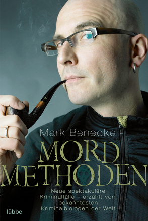 Mordmethoden von Benecke,  Mark