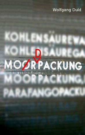 Mordpackung von Duld,  Wolfgang