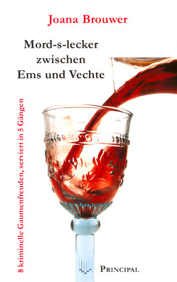 Mords lecker zwischen Ems und Vechte von Brouwer,  Joana