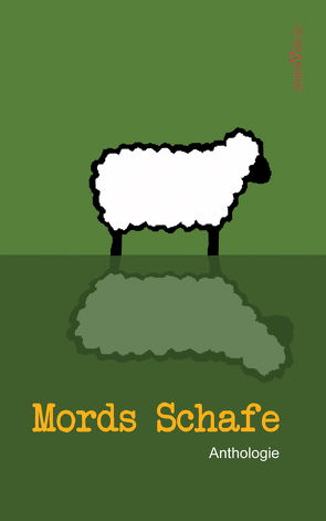 Mords Schafe von Anthologie