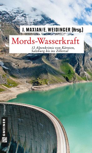 Mords-Wasserkraft von Maxian,  Jeff, Weidinger,  Erich