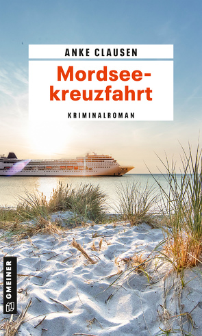 Mordseekreuzfahrt von Clausen,  Anke