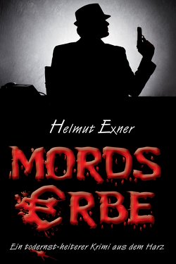 Mordserbe von Exner,  Helmut