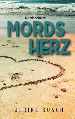 Mordsherz von Busch,  Ulrike