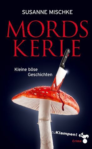 Mordskerle von Mischke,  Susanne