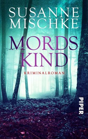 Mordskind von Mischke,  Susanne