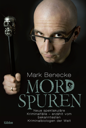 Mordspuren von Benecke,  Mark