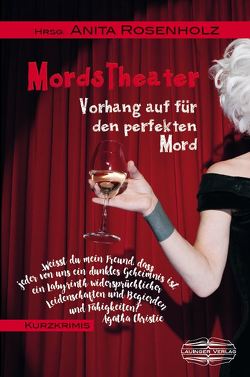 MordsTheater von Rosenholz,  Anita