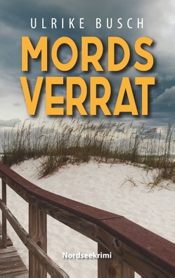 Mordsverrat von Busch,  Ulrike