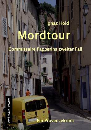 Mordtour von Hold,  Ignaz