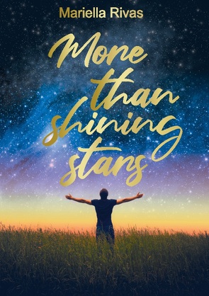 More than shining Stars von Rivas,  Mariella