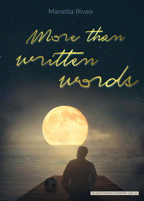 More than written words von Rivas,  Mariella