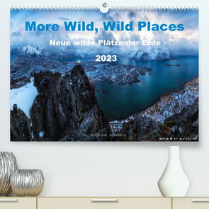 More Wild, Wild Places 2023 (Premium, hochwertiger DIN A2 Wandkalender 2023, Kunstdruck in Hochglanz) von Nicholas Roemmelt,  Dr.