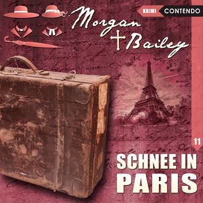 Morgan & Bailey 11: Schnee in Paris von Topf,  Markus