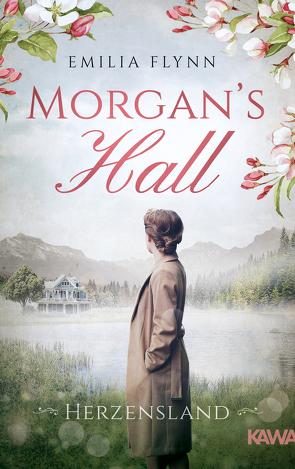 Morgan’s Hall von Flynn,  Emilia