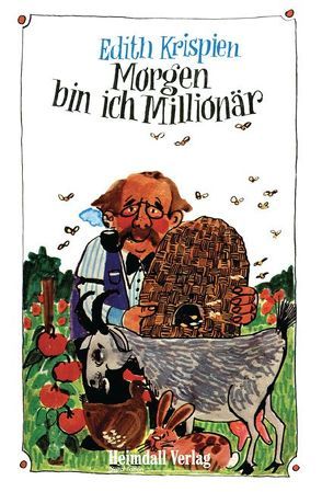 Morgen bin ich Millionär von Krispien,  Edith