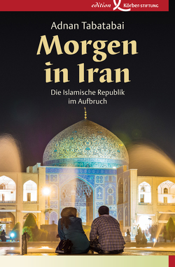 Morgen in Iran von Tabatabai,  Adnan