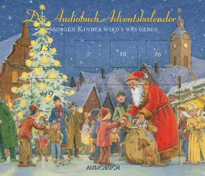 Morgen Kinder wird`s was geben von Diverse, Fröhlich,  Andreas, Rode,  Christian, Thalbach,  Anna, Tölzer Knabenchor, Zimber,  Corinna