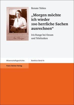 „Morgen möchte ich wieder 100 herrliche Sachen ausrechnen“ von Tobies,  Renate