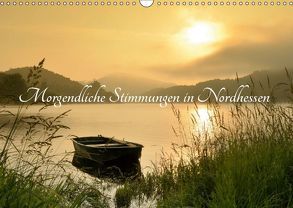 Morgendliche Stimmungen in Nordhessen (Wandkalender 2019 DIN A3 quer) von Grebe,  Martin