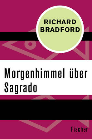 Morgenhimmel über Sagrado von Bradford,  Richard, Gerfin,  Wolfgang