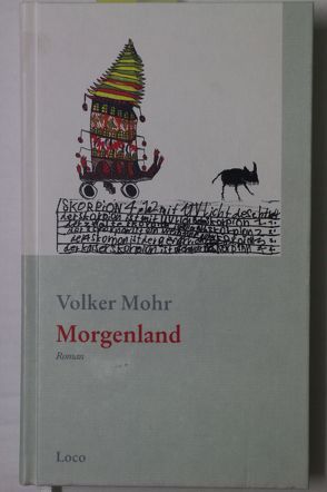 Morgenland von Mohr,  Volker