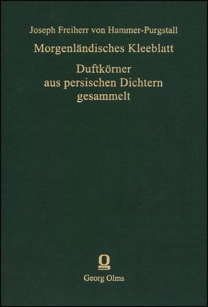 Morgenländisches Kleeblatt von Hammer-Purgstall,  Joseph Freiherr von