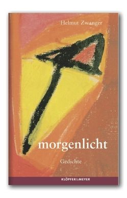 morgenlicht von Zwanger,  Helmut