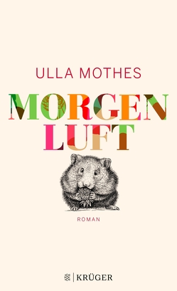 Morgenluft von Mothes,  Ulla