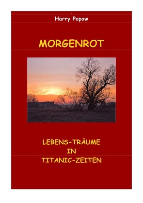 MORGENROT von Popow,  Harry