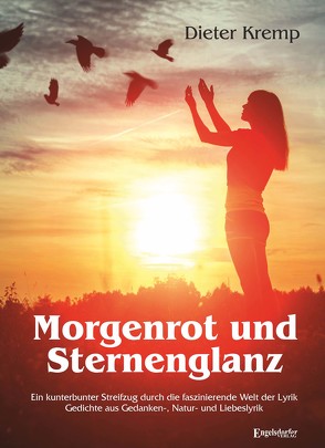 Morgenrot und Sternenglanz von Kremp,  Dieter