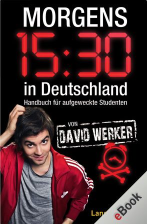 Morgens 15.30 in Deutschland von Werker,  David