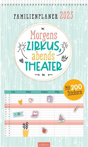 Morgens Zirkus, abends Theater! Familienplaner 2023