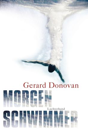 Morgenschwimmer von Donovan,  Gerard, Hermstein,  Rudolf