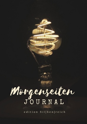 Morgenseiten Journal von Writer,  Vienna, Zotzmann-Koch,  Klaudia