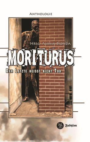 Moriturus von Bionda,  Alisha