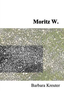 Moritz W. von Kreuter,  Barbara