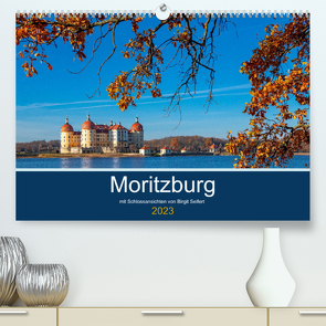 Moritzburg mit Schlossansichten (Premium, hochwertiger DIN A2 Wandkalender 2023, Kunstdruck in Hochglanz) von Seifert,  Birgit