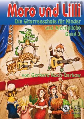 Moro und Lilli. Band 3. Mit CD von Koch-Darkow,  Gerhard